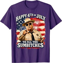 Happy 4th of July to All You Sum-Bitches Patriotic T-Shirt