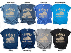 Father Mows Best Shirt Funny Dad T-Shirt Father’s Day Gift Lawn S-2XL