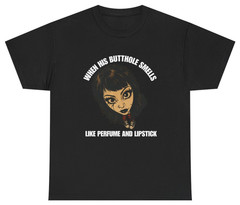 When His Butthole Smells Like Perfume Tee | Unethical Threads