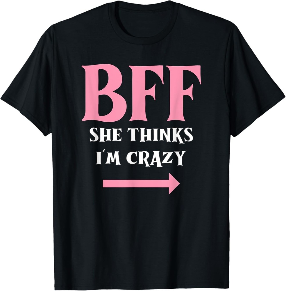 BFF, best, friends forever, fun, saying, friends T-Shirt