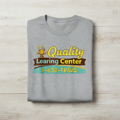 Quality Learning Center We are Still Learning Funny Unisex T-Shirt TA79