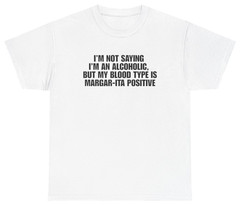 Margarita Blood Type Funny Drinking Tee | Unethical Threads