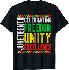 Celebrating Juneteenth African Freedom 1865 Men Women Kids T Shirt