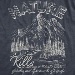 Mens Funny T Shirts Nature Kills Sarcastic Camping Graphic Novelty Tee for Men