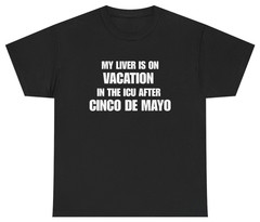Funny Cinco De Mayo Drinking Shirt | Unethical Threads