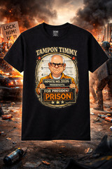 Tampon Timmy For Prison – Tim Walz MINN T-Shirt S M L XL 2XL 3XL 4XL 5XL BLACK