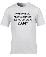 Dave T-Shirt Funny Birthday Personalise With Any Name Great Gift Present