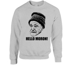 Grumpy Old Men Quote Hello Moron Fan T Shirt