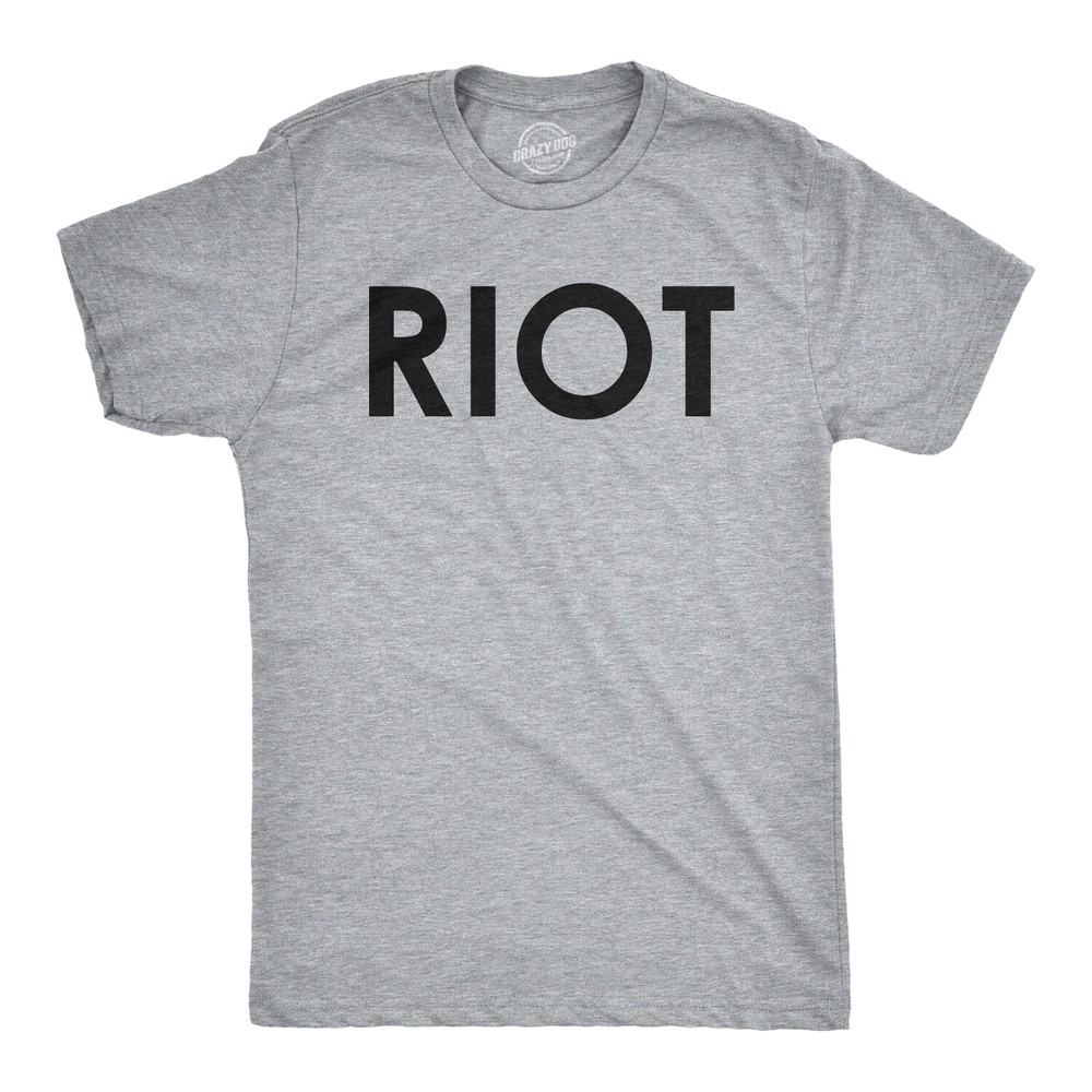 Riot T shirt Funny Shirts for Men Political Novelty Sarcastic Adult Tees Humor