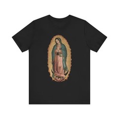 Virgin Mary T-Shirt Our Lady of Guadalupe Graphic Tee Catholic Religious Shirt