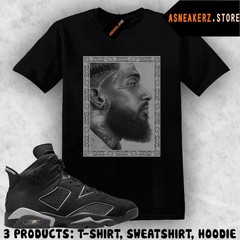 Tee Shirt Matching AJ 6 Cap and Gown 2026 To Match Sneaker IMO Nipsey T-Shirt