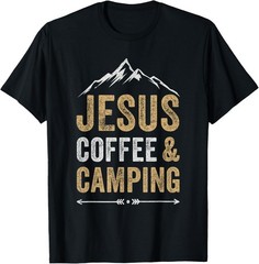 Jesus Coffee & Camping Shirt Fun Christian Camper T-Shirt
