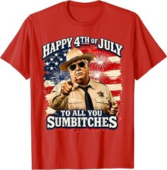 Happy 4th of July to All You Sum-Bitches Patriotic T-Shirt