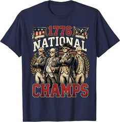 1776 National Champs Funny Patriotic America Founding Father T-Shirt