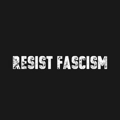 Resist Fascism Sarcastic Humor Graphic Tee Gift For Men Novelty Funny T Shirt