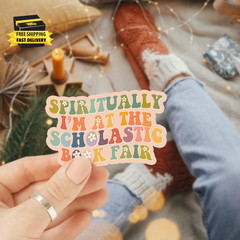 3PCS I’M at the Scholastic Book Fair Sticker Set – Colorful Book Lovers, Funny R