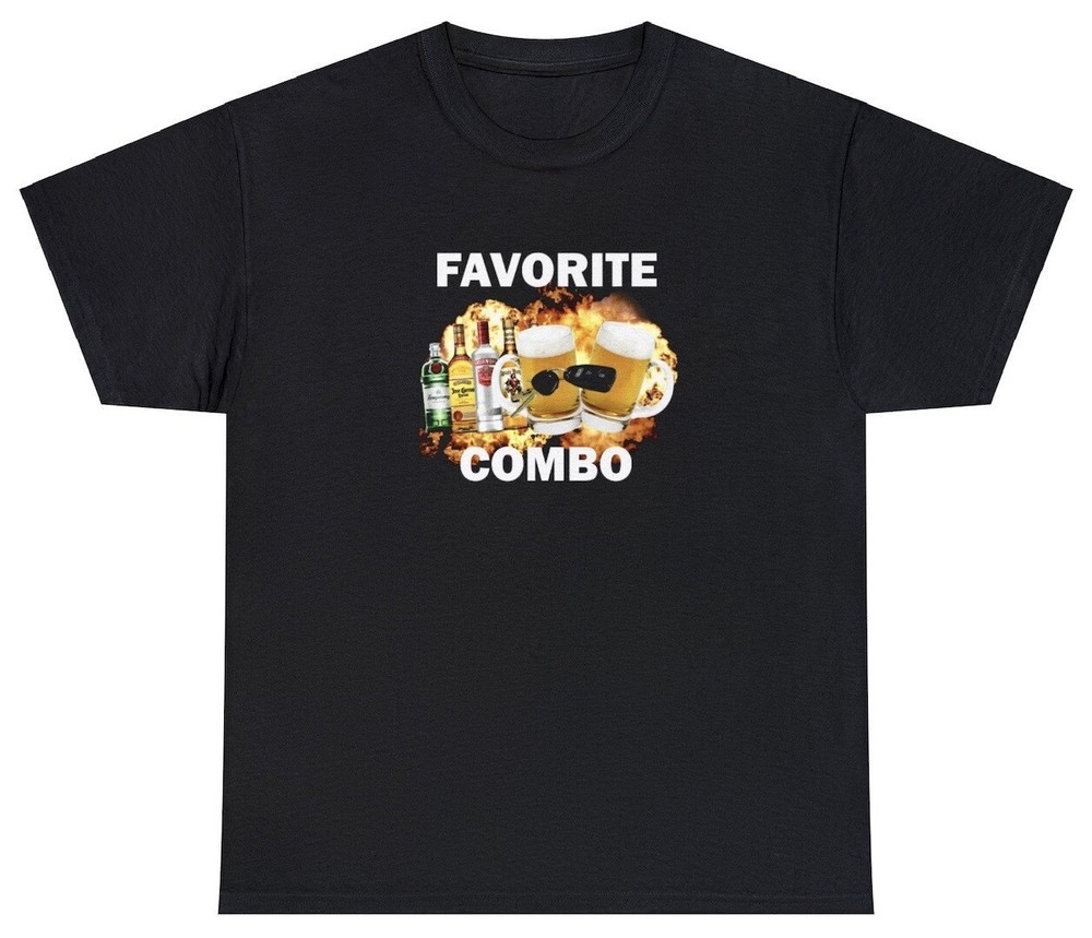 Favorite Combo T Shirt Funny Sarcastic Day Drinking Alcoholic Alcohol Humor Tee