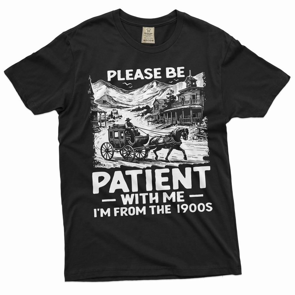 Men’s Funny I am from 1900s Tshirt Birthday gift funny papa dad grandpa gift tee