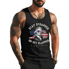 Stay Strapped or get clapped, George Washington,4th of July Tank Top