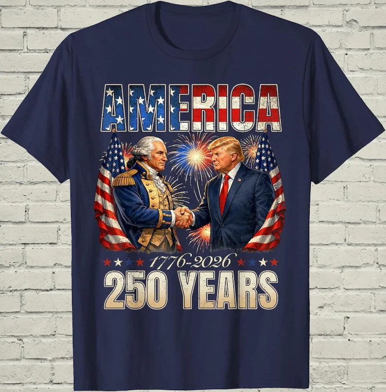 America 250th Anniversary Shirt, Trump Washington Patriotic Tee