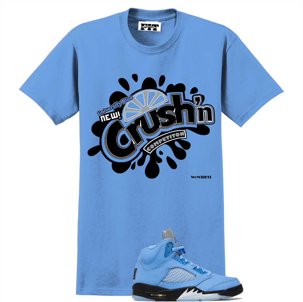 We Will Fit shirt to match Jordan 5 UNC University Blue Carolina blue