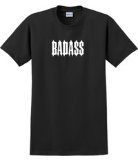 Badass T-Shirt Short Sleeve Graphic Tee Unisex apparel Text logo design