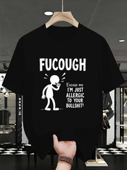 FuCough Funny Sarcastic Humor Graphic T-Shirt Allergy Season Joke Tee