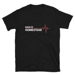 Born In Homestead Florida USA State Birth Place Cassic Fit T-Shirt