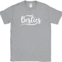 Besties T-Shirt Funny Humor Group Best Friends Forever Novelty Text Tee