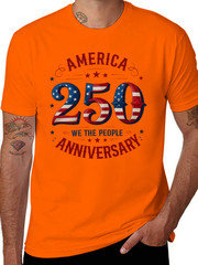 America 250 We The People USA 250th Anniversary Shirt, 250 Years Of Freedom Tee