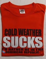 Hot Penguin T-Shirt – Cold Weather Sucks – Dominican Republic Orange S/S Size M
