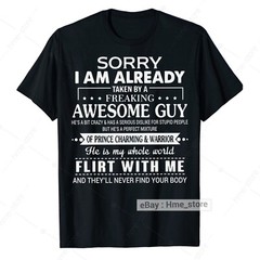 Sorry I’m Taken By Awesome Boyfriend T-Shirt For Girlfriend Tee Funny Love Gifts