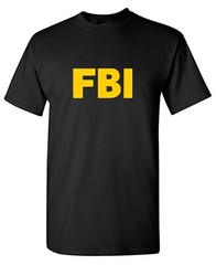 FBI Sarcastic Humor Graphic Tee Gift For Men Novelty Funny T Shirt