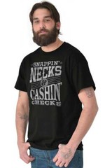 Snappin Necks and Cashin Checks Movie Quote Mens Casual Crewneck T Shirts Tees