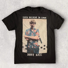 Soft Kill Band Let’s Believe in Love T-shirt S to 5XL UR405