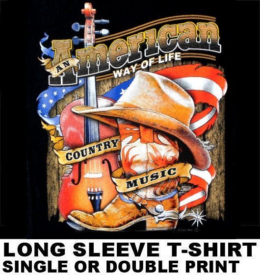 COUNTRY MUSIC AMERICAN WAY OF LIFE COWBOY COWGIRL WESTERN HAT BOOTS T-SHIRT 622