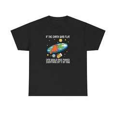 Funny Cat Lover Unisex Tee, Earth Flat Cat Pushed Everything Off Shirt, Novelty