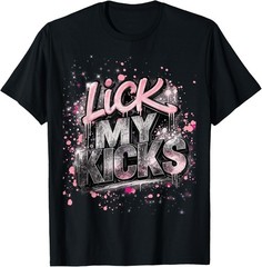 Lick My Kicks Rosegold T-Shirt