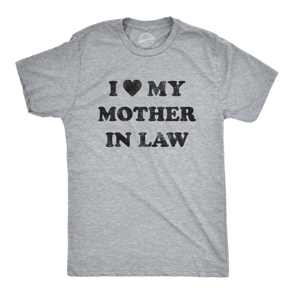 Mens I Love My Mother In Law T Shirt Funny Family Tee