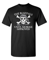 The Beatings Will Continue Until Sarcastic Humor Graphic Novelty Funny T Shirt