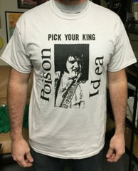 Poison Idea Pick Your King Shirt misfits negative approach SSD discharge kbd rkl
