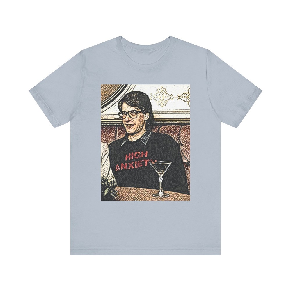 High Anxiety Short Sleeve Tee Shirt Graphic Print Crewneck Unisex Gift NEW