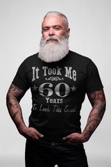 60th Birthday Gift Shirt For Men – It Took Me 60 Years To Look This Good