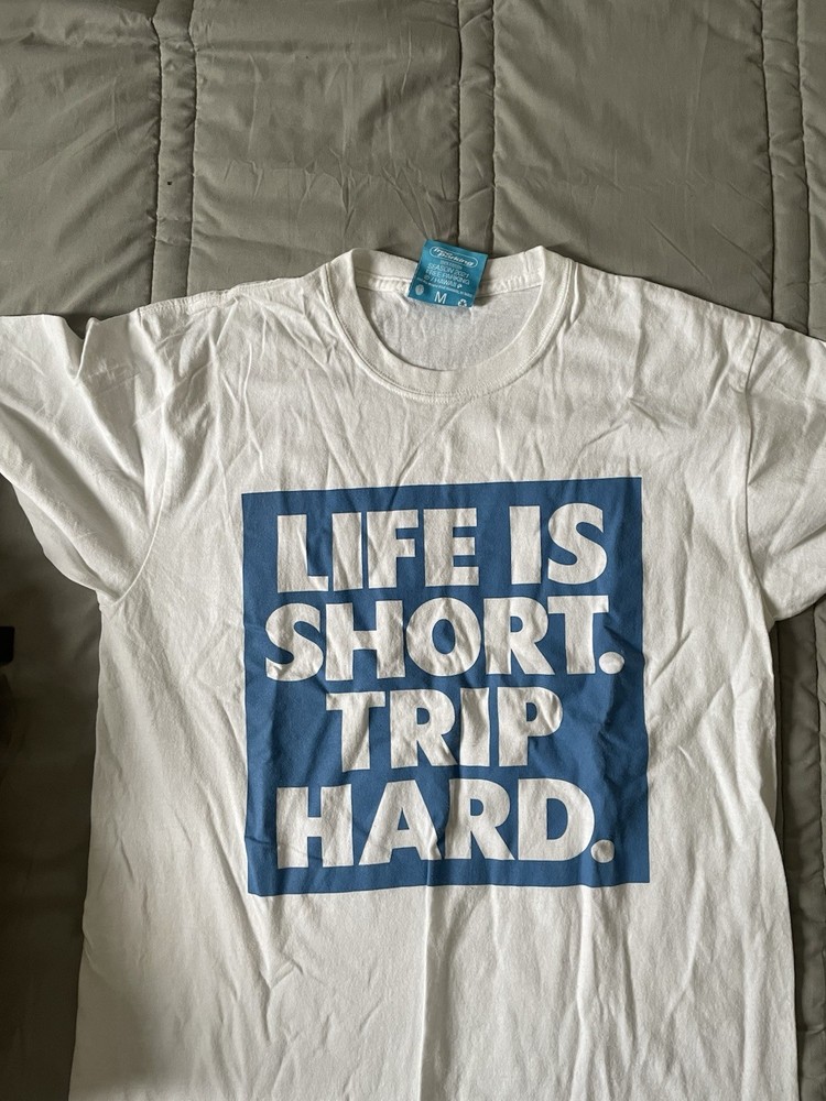 Free Parking Life Is Short Trip Hard Graphic Tee Shirt
