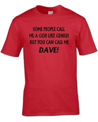 Dave T-Shirt Funny Birthday Personalise With Any Name Great Gift Present