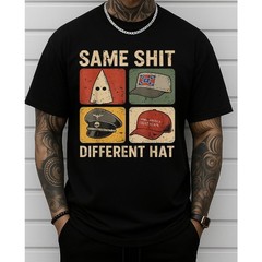 Same ShJt Different Hat Retro Vintage Funny Jokes Men Women T-Shirt