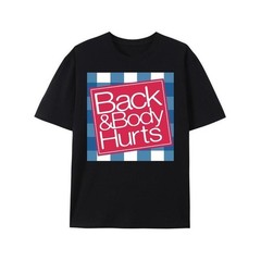 Funny ‘Back And Body Hurts’ Print For Summer, Spring T-Shirt For Men And Women