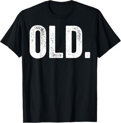 Vintage Birthday Decorations Old Men Funny Dad Gag Birthday T-Shirt S-4XL