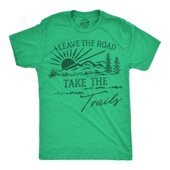 Mens Funny T Shirts Leave The Road Take The Trails Sarcastic Hiking Graphic