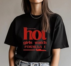 Hot Girl Watch F1 Tee,Formula Shirt, Unisex Tshirt